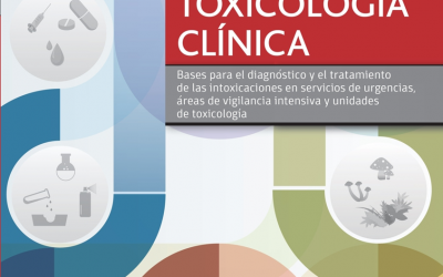 TOXICOLOGÍA CLÍNICA: Un libro de referencia para el diagnóstico y el tratamiento de las intoxicaciones
